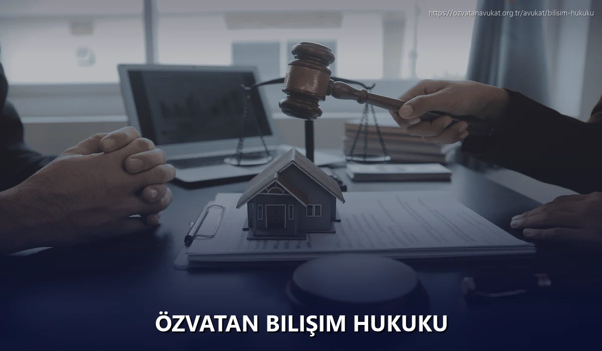 Özvatan Bilişim Hukuku