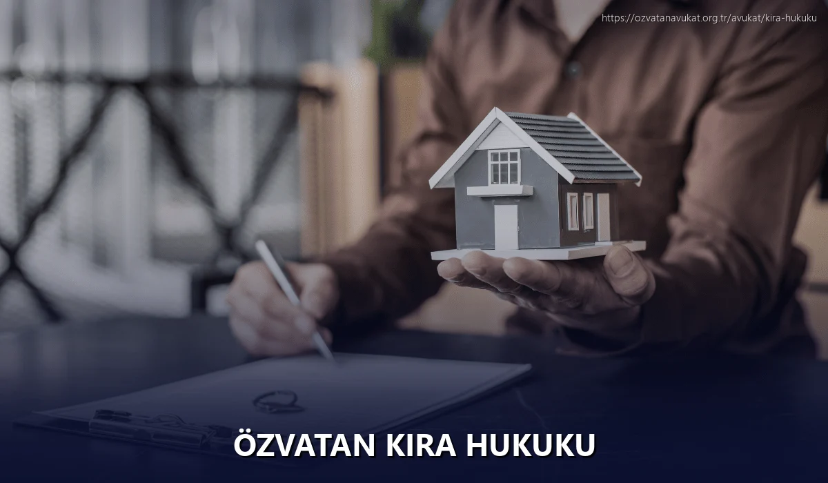 Özvatan Kira Hukuku