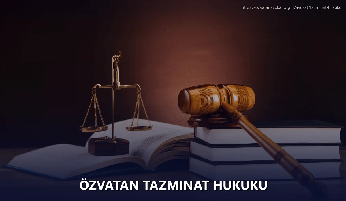 Özvatan Tazminat Hukuku