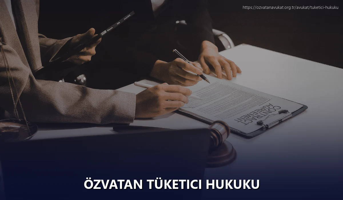 Özvatan Tüketici Hukuku